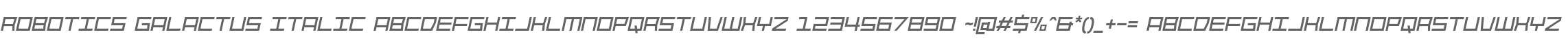 Robotics Galactus Italic