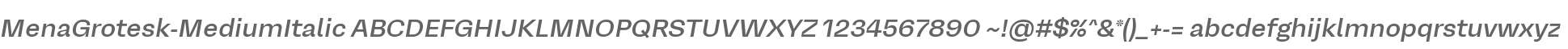 MenaGrotesk-MediumItalic