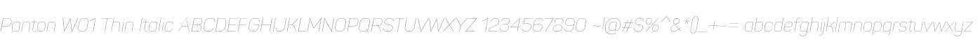 Panton W01 Thin Italic
