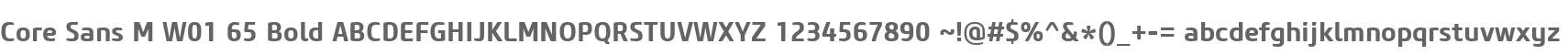 Core Sans M W01 65 Bold