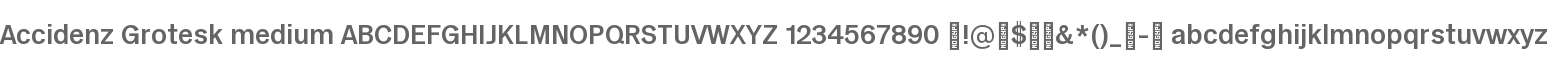 Accidenz Grotesk medium