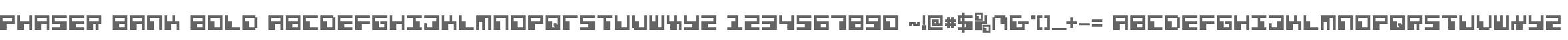 Phaser Bank Bold