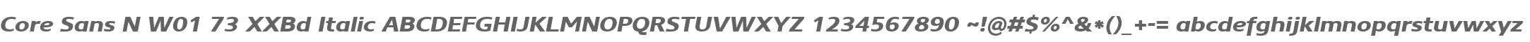 Core Sans N W01 73 XXBd Italic