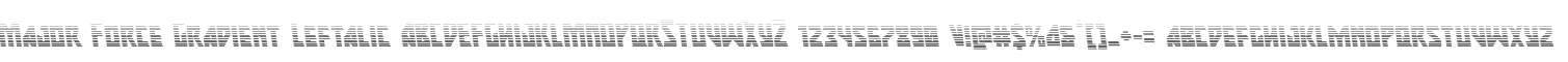 Major Force Gradient Leftalic