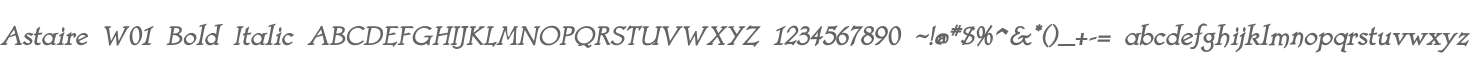 Astaire W01 Bold Italic