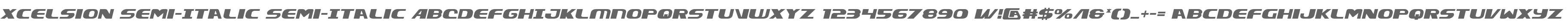 Xcelsion Semi-Italic Semi-Italic