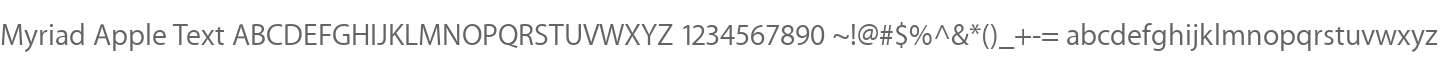 Myriad Apple Text