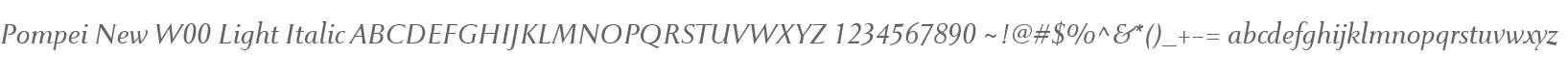 Pompei New W00 Light Italic