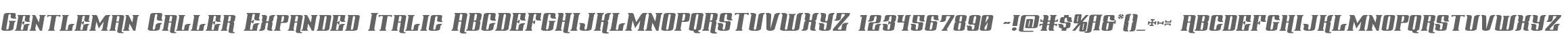 Gentleman Caller Expanded Italic