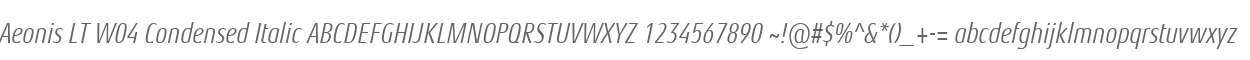 Aeonis LT W04 Condensed Italic