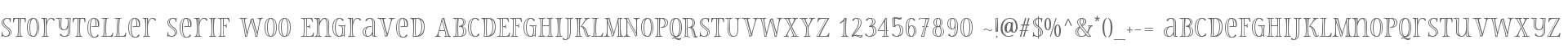 Storyteller Serif W00 Engraved
