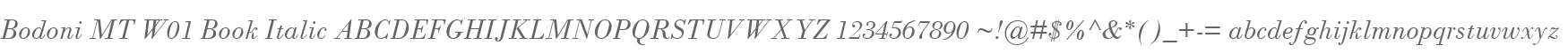 Bodoni MT W01 Book Italic