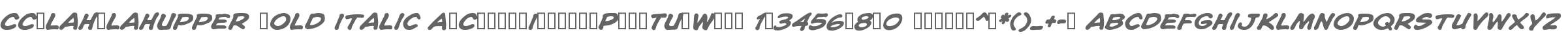 CCBlahBlahUpper Bold Italic