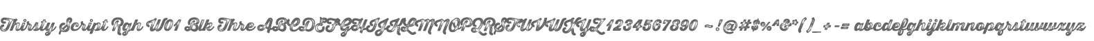 Thirsty Script Rgh W01 Blk Thre