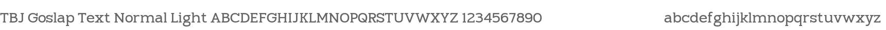 TBJ Goslap Light Text