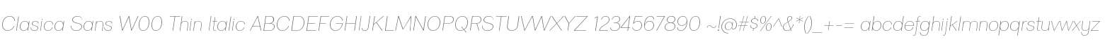 Clasica Sans W00 Thin Italic