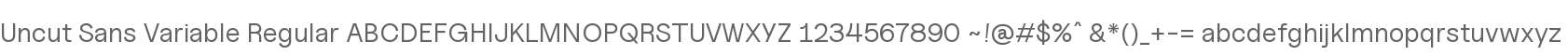 Uncut Sans Variable