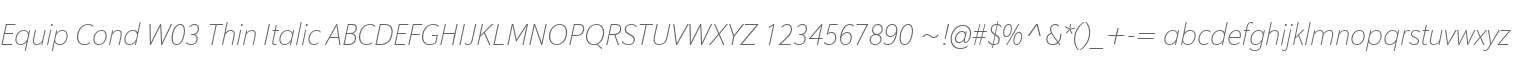 Equip Cond W03 Thin Italic