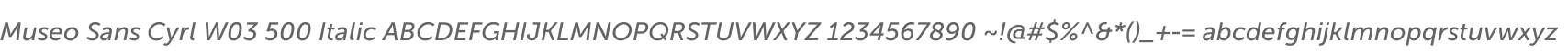 Museo Sans Cyrl W03 500 Italic