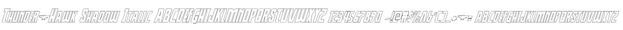 Thunder-Hawk Shadow Italic