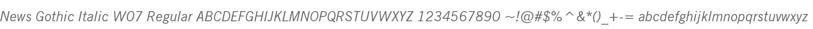 News Gothic Italic W07 Regular