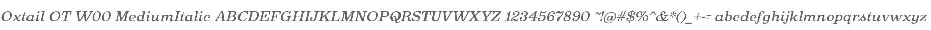 Oxtail OT W00 MediumItalic