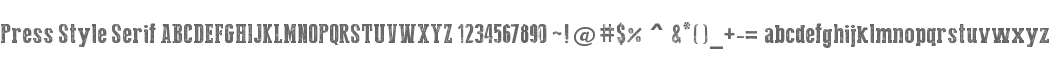 Press Style Serif