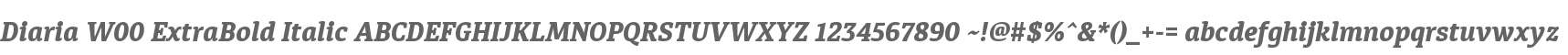 Diaria W00 ExtraBold Italic