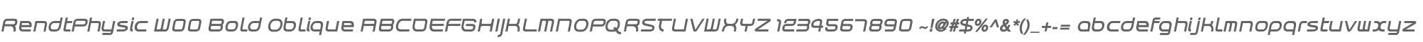 RendtPhysic W00 Bold Oblique