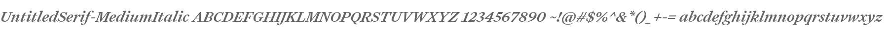 UntitledSerif-MediumItalic