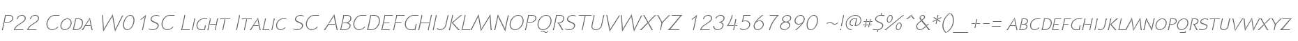 P22 Coda W01SC Light Italic SC