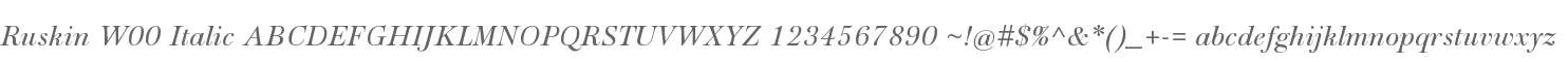 Ruskin W00 Italic