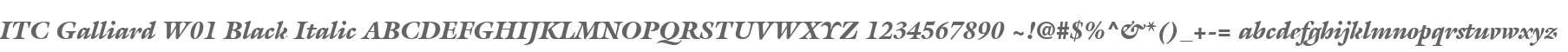 ITC Galliard W01 Black Italic