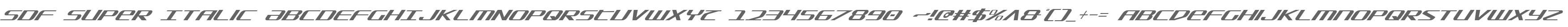 SDF Super Italic
