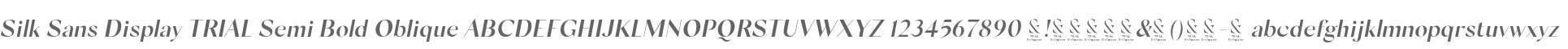 Silk Sans Display TRIAL Sm Bd Oblique