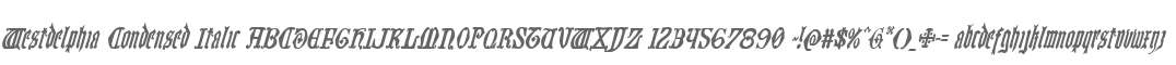 Westdelphia Condensed Italic