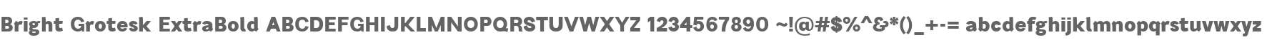Bright Grotesk ExtraBold
