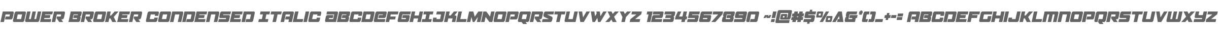 Power Broker Condensed Italic