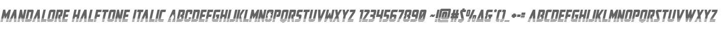 Mandalore Halftone Italic