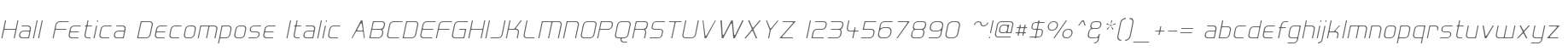 Hall Fetica Decompose Italic