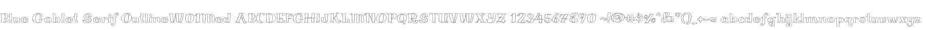 Blue Goblet Serif OutlineW01Med