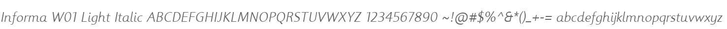 Informa W01 Light Italic