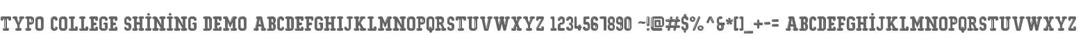 Typo College Shining Demo