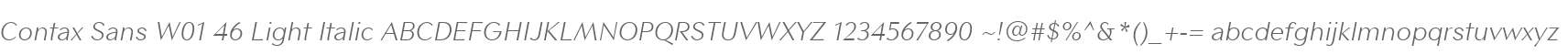 Contax Sans W01 46 Light Italic