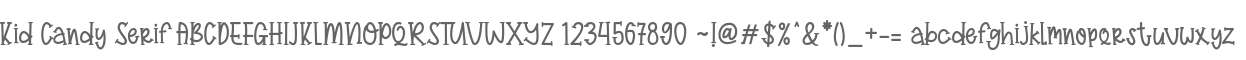 Kid Candy Serif