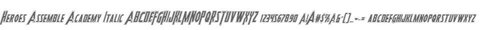 Heroes Assemble Academy Italic
