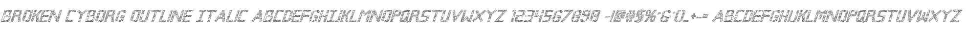 Broken Cyborg Outline Italic