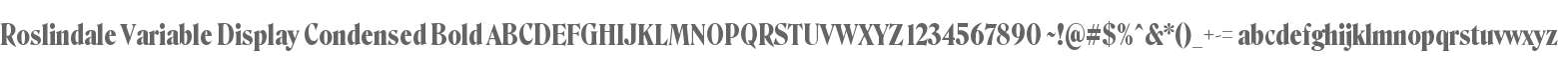 Roslindale Variable Display Condensed