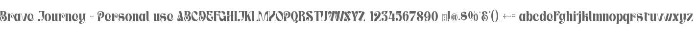 Brave Journey - Personal use