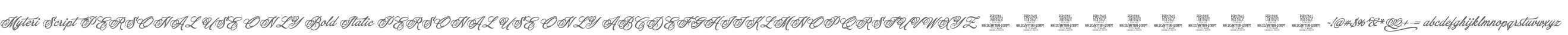 Myteri Script PERSONAL USE ONLY Bold Italic PERSONAL USE ONLY